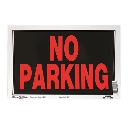 NO PARKING SIGN 8X12"EN
