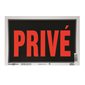 Privé Sign